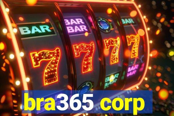 bra365 corp